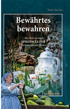 Buchcover Bewährtes bewahren | Peter Becker | EAN 9783869295312 | ISBN 3-86929-531-7 | ISBN 978-3-86929-531-2