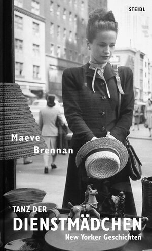 Buchcover Tanz der Dienstmädchen | Maeve Brennan | EAN 9783869300788 | ISBN 3-86930-078-7 | ISBN 978-3-86930-078-8