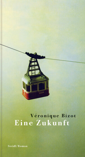 Buchcover Eine Zukunft | Véronique Bizot | EAN 9783869305110 | ISBN 3-86930-511-8 | ISBN 978-3-86930-511-0
