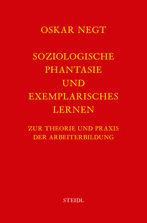 Buchcover Werkausgabe Bd. 2 / Soziologische Phantasie und exemplarisches Lernen | Oskar Negt | EAN 9783869308777 | ISBN 3-86930-877-X | ISBN 978-3-86930-877-7
