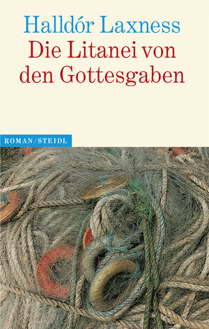 Buchcover Die Litanei der Gottesgaben | Halldór Laxness | EAN 9783869309583 | ISBN 3-86930-958-X | ISBN 978-3-86930-958-3