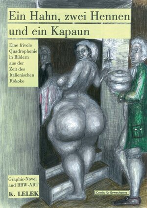 Buchcover Ein Hahn, zwei Hennen und ein Kapaun | Klaus Lelek | EAN 9783869312828 | ISBN 3-86931-282-3 | ISBN 978-3-86931-282-8