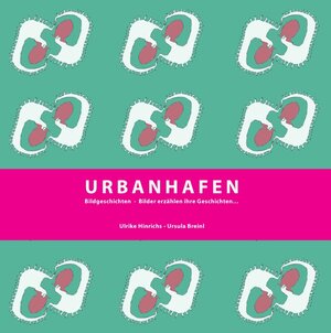 Buchcover Urbanhafen | Ulrike Hinrichs | EAN 9783869317052 | ISBN 3-86931-705-1 | ISBN 978-3-86931-705-2