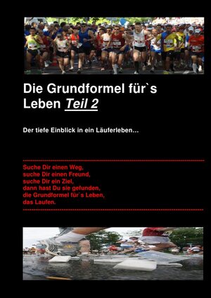 Buchcover Die Grundformel für`s Leben -- Teil 2 | Armin Storz | EAN 9783869317168 | ISBN 3-86931-716-7 | ISBN 978-3-86931-716-8