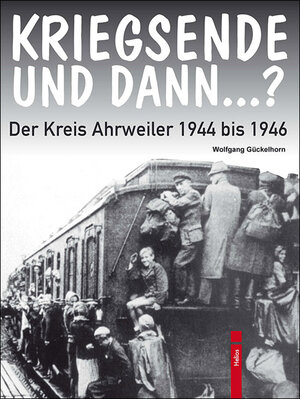 Buchcover KRIEGSENDE UND DANN...? | Wolfgang Gückelhorn | EAN 9783869331348 | ISBN 3-86933-134-8 | ISBN 978-3-86933-134-8