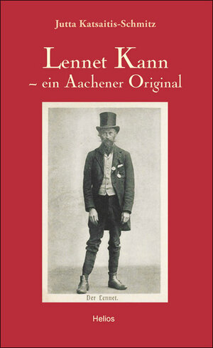 Buchcover Lennet Kann – ein Aachener Original | Jutta Katsaitis-Schmitz | EAN 9783869331713 | ISBN 3-86933-171-2 | ISBN 978-3-86933-171-3