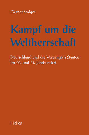 Buchcover Kampf um die Weltherrschaft | Gernot Volger | EAN 9783869331904 | ISBN 3-86933-190-9 | ISBN 978-3-86933-190-4