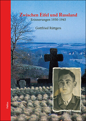 Buchcover Zwischen Eifel und Russland | Gottfried Rüttgers | EAN 9783869332765 | ISBN 3-86933-276-X | ISBN 978-3-86933-276-5