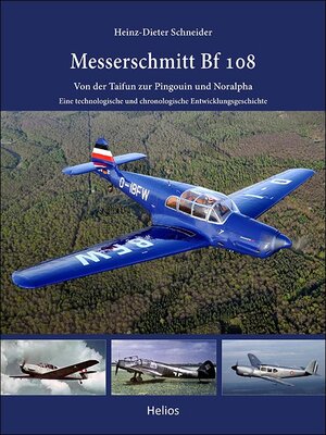 Buchcover Messerschmitt Bf 108 | Heinz-Dieter Schneider | EAN 9783869332789 | ISBN 3-86933-278-6 | ISBN 978-3-86933-278-9