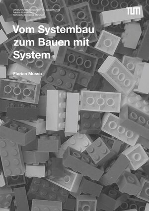 Buchcover Vom Systembau zum Bauen mit System | Florian Musso | EAN 9783869352893 | ISBN 3-86935-289-2 | ISBN 978-3-86935-289-3