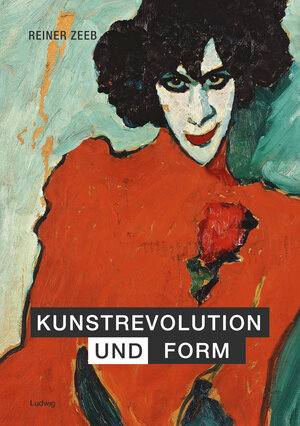 Buchcover Kunstrevolution und Form | Reiner Zeeb | EAN 9783869353098 | ISBN 3-86935-309-0 | ISBN 978-3-86935-309-8