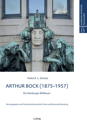 Buchcover Arthur Bock – Ein Hamburger Bildhauer | Heiko K. L. Schulze | EAN 9783869354309 | ISBN 3-86935-430-5 | ISBN 978-3-86935-430-9