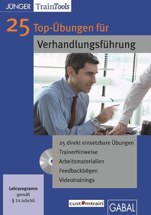 Buchcover 25 Top-Übungen für die Verhandlungsführung | Frank Gellert | EAN 9783869362014 | ISBN 3-86936-201-4 | ISBN 978-3-86936-201-4