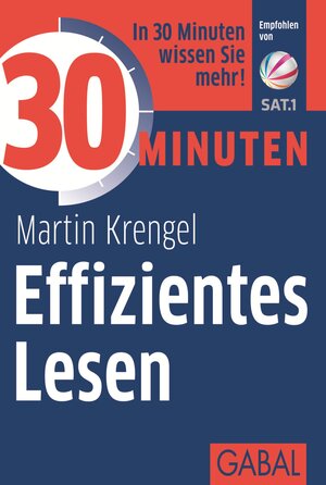 Buchcover 30 Minuten Effizientes Lesen | Martin Krengel | EAN 9783869364100 | ISBN 3-86936-410-6 | ISBN 978-3-86936-410-0