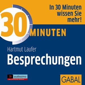 Buchcover 30 Minuten Besprechungen | Hartmut Laufer | EAN 9783869365787 | ISBN 3-86936-578-1 | ISBN 978-3-86936-578-7