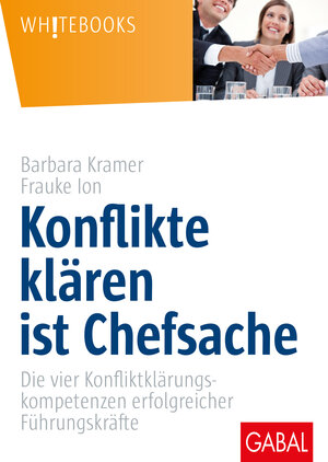 Buchcover Konflikte klären ist Chefsache | Barbara Kramer | EAN 9783869368795 | ISBN 3-86936-879-9 | ISBN 978-3-86936-879-5