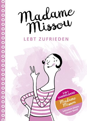 Buchcover Madame Missou lebt zufrieden | Madame Missou | EAN 9783869369259 | ISBN 3-86936-925-6 | ISBN 978-3-86936-925-9