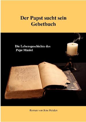 Buchcover Der Pabst sucht sein Gebetbuch | Jens Heiden | EAN 9783869372310 | ISBN 3-86937-231-1 | ISBN 978-3-86937-231-0