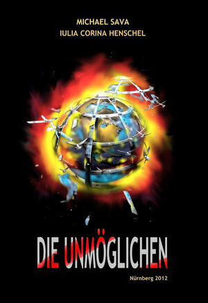 Buchcover Die Unmöglichen | Michael Sava | EAN 9783869373553 | ISBN 3-86937-355-5 | ISBN 978-3-86937-355-3