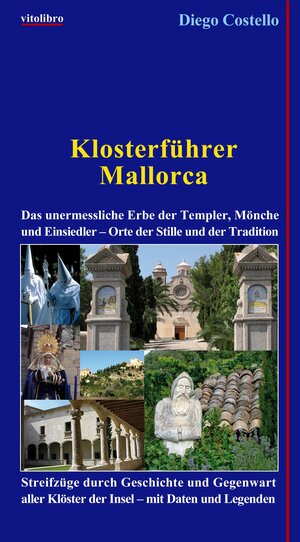 Buchcover Klosterführer Mallorca | Diego Costello | EAN 9783869400006 | ISBN 3-86940-000-5 | ISBN 978-3-86940-000-6
