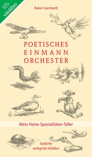 Buchcover Poetisches EinmannOrchester | Heinrich Heine | EAN 9783869401393 | ISBN 3-86940-139-7 | ISBN 978-3-86940-139-3