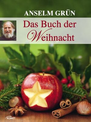 Buchcover Anselm Grün: Das Buch der Weihnacht mit CD | Anselm Grün | EAN 9783869412443 | ISBN 3-86941-244-5 | ISBN 978-3-86941-244-3