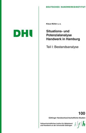 Buchcover Situations- und Potenzialanalyse Handwerk in Hamburg | Klaus Müller | EAN 9783869441788 | ISBN 3-86944-178-X | ISBN 978-3-86944-178-8