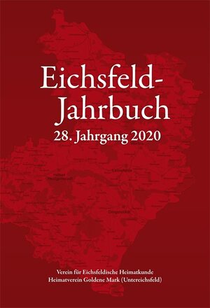 Buchcover Eichsfeld-Jahrbuch, 28. Jg. 2020 | Kurt Pokert | EAN 9783869442044 | ISBN 3-86944-204-2 | ISBN 978-3-86944-204-4