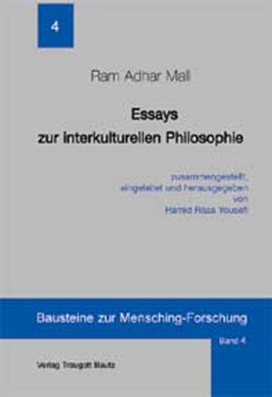 Buchcover Essays zur interkulturellen Philosophie | Ram A Mall | EAN 9783869452920 | ISBN 3-86945-292-7 | ISBN 978-3-86945-292-0