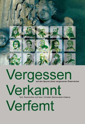 Buchcover Vergessen - Verkannt - Verfemt | Christian Blankenstein-Halama | EAN 9783869454535 | ISBN 3-86945-453-9 | ISBN 978-3-86945-453-5