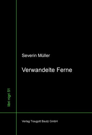 Buchcover Verwandelte Ferne | Severin Müller | EAN 9783869458618 | ISBN 3-86945-861-5 | ISBN 978-3-86945-861-8