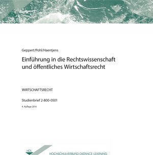 Buchcover Einführung in die Rechtswissenschaft und öffentliches Wirtschaftsrecht | Werner Geppert | EAN 9783869461953 | ISBN 3-86946-195-0 | ISBN 978-3-86946-195-3