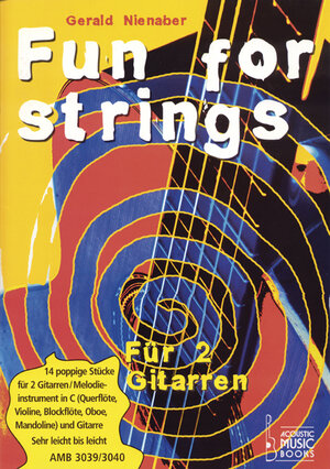 Buchcover Fun For Strings | Gerald Nienaber | EAN 9783869470399 | ISBN 3-86947-039-9 | ISBN 978-3-86947-039-9