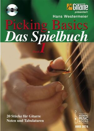 Buchcover Picking Basics. Das Spielbuch, Band 1. | Hans Westermeier | EAN 9783869470740 | ISBN 3-86947-074-7 | ISBN 978-3-86947-074-0