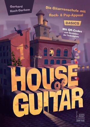 Buchcover House of Guitar. Band 1: Basics | Gerhard Koch-Darkow | EAN 9783869473802 | ISBN 3-86947-380-0 | ISBN 978-3-86947-380-2