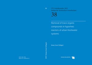 Buchcover Removal of trace organic compounds in hyporheic reactor of urban freshwater systems | Jonas Leon Schaper | EAN 9783869486932 | ISBN 3-86948-693-7 | ISBN 978-3-86948-693-2