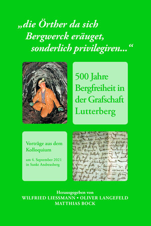 Buchcover "die Örther da sich Bergwerck eräuget, sonderlich privilegiren..."  | EAN 9783869488202 | ISBN 3-86948-820-4 | ISBN 978-3-86948-820-2