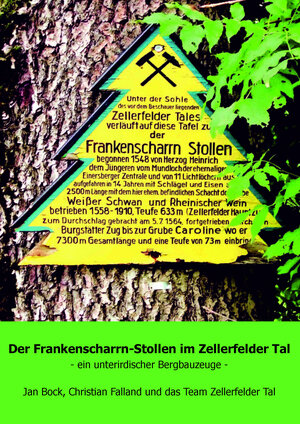 Buchcover Der Frankenscharrn-Stollen im Zellerfelder Tal | Jan Bock | EAN 9783869488493 | ISBN 3-86948-849-2 | ISBN 978-3-86948-849-3
