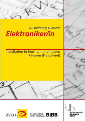 Buchcover Ausbildung zum/zur Elektroniker/in / Ausbildung zum/zur Elektroniker/in | Uwe Dunkhase | EAN 9783869502380 | ISBN 3-86950-238-X | ISBN 978-3-86950-238-0