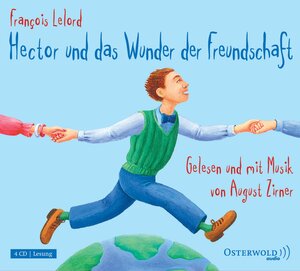 Buchcover Hector und das Wunder der Freundschaft (Hectors Abenteuer 5) | François Lelord | EAN 9783869520506 | ISBN 3-86952-050-7 | ISBN 978-3-86952-050-6