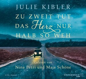 Buchcover Zu zweit tut das Herz nur halb so weh | Julie Kibler | EAN 9783869521343 | ISBN 3-86952-134-1 | ISBN 978-3-86952-134-3