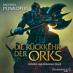 Buchcover Die Rückkehr der Orks | Michael Peinkofer | EAN 9783869521664 | ISBN 3-86952-166-X | ISBN 978-3-86952-166-4