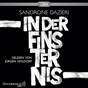 Buchcover In der Finsternis | Sandrone Dazieri | EAN 9783869522593 | ISBN 3-86952-259-3 | ISBN 978-3-86952-259-3