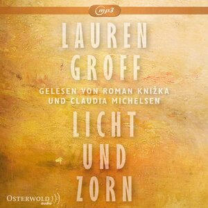 Buchcover Licht und Zorn | Lauren Groff | EAN 9783869523279 | ISBN 3-86952-327-1 | ISBN 978-3-86952-327-9