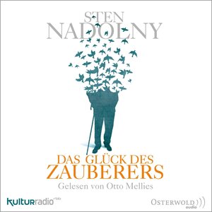 Buchcover Das Glück des Zauberers | Sten Nadolny | EAN 9783869523637 | ISBN 3-86952-363-8 | ISBN 978-3-86952-363-7