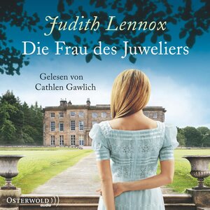 Buchcover Die Frau des Juweliers | Judith Lennox | EAN 9783869523675 | ISBN 3-86952-367-0 | ISBN 978-3-86952-367-5