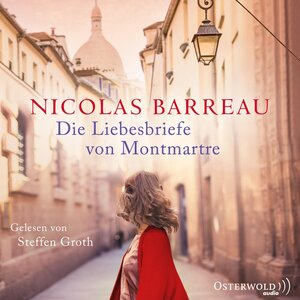 Buchcover Die Liebesbriefe von Montmartre | Nicolas Barreau | EAN 9783869524061 | ISBN 3-86952-406-5 | ISBN 978-3-86952-406-1