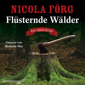 Buchcover Flüsternde Wälder | Nicola Förg | EAN 9783869525037 | ISBN 3-86952-503-7 | ISBN 978-3-86952-503-7