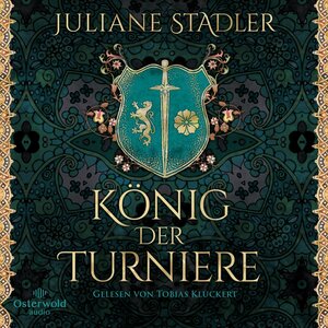 Buchcover König der Turniere | Juliane Stadler | EAN 9783869525099 | ISBN 3-86952-509-6 | ISBN 978-3-86952-509-9