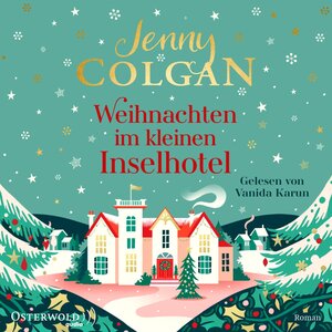 Buchcover Weihnachten im kleinen Inselhotel | Jenny Colgan | EAN 9783869525181 | ISBN 3-86952-518-5 | ISBN 978-3-86952-518-1